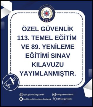 Özel Güvenlik 113. Temel Eğitim ve 89. Yenileme Eğitimi Sınav Kılavuzu Yayımlanmıştır